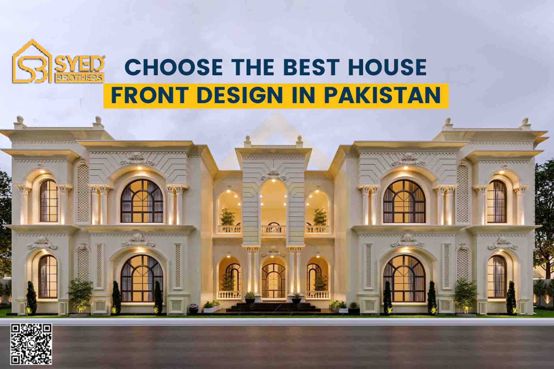 Choose the Best House Front Design in Pakistan1